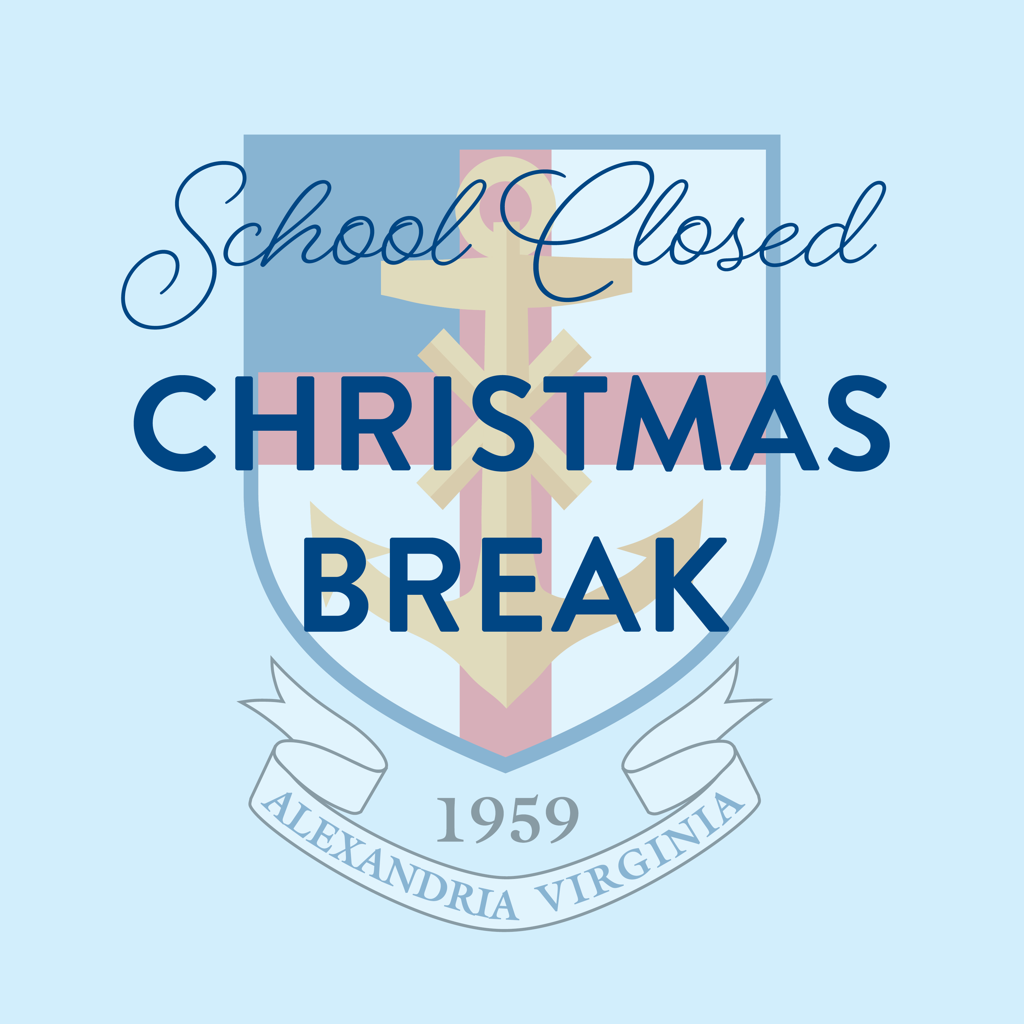 Christmas Break Grace Episcopal School
